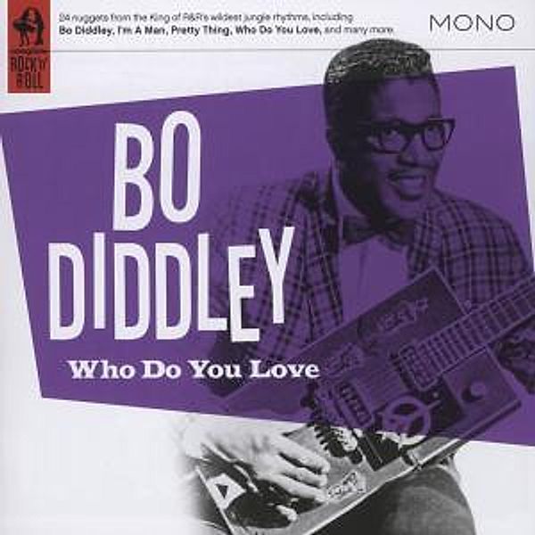 Who Do You Love?, Bo Diddley