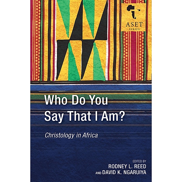 Who Do You Say That I Am? / Africa Society of Evangelical Theology Series