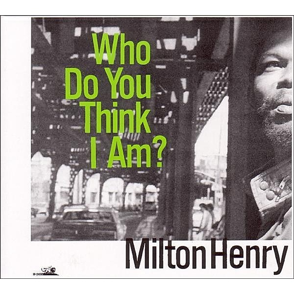 Who Do You Think I Am?, Milton Henry