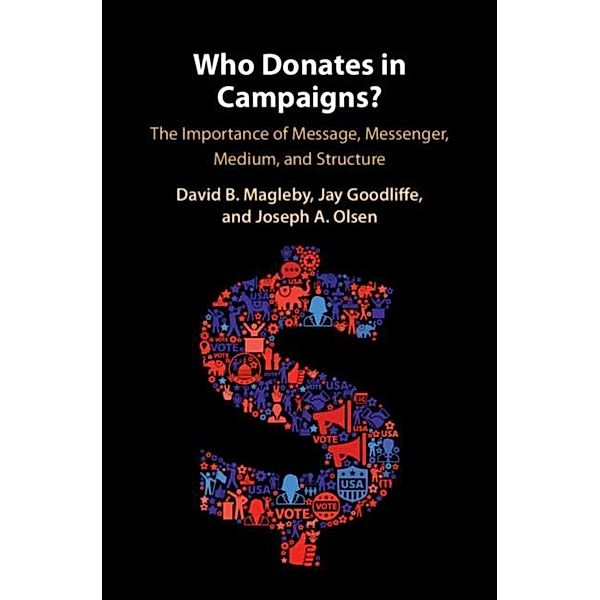 Who Donates in Campaigns?, David B. Magleby