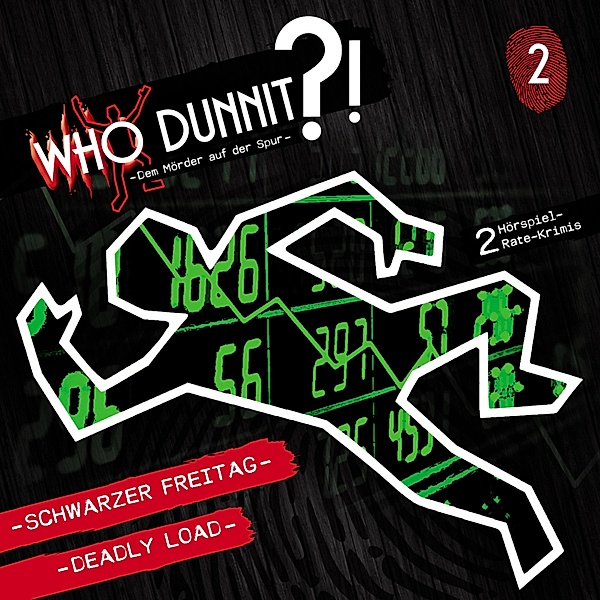 Who Dunnit? - 2 - Schwarzer Freitag / Deadly Load, Steve Marriott, Markus Winter