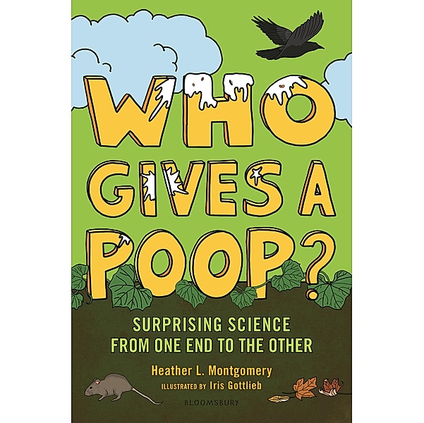 Who Gives a Poop?, Heather L. Montgomery
