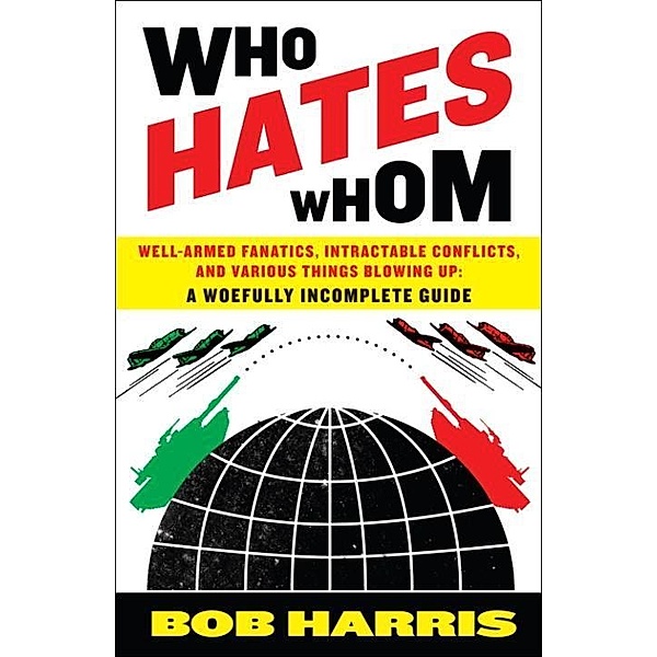 Who Hates Whom, Bob Harris