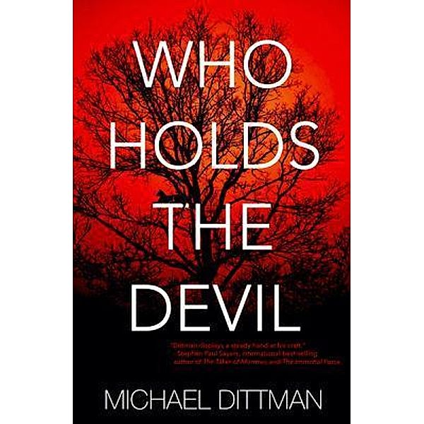 Who Holds The Devil / Manta Press, Michael Dittman