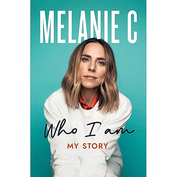 Who I Am, Melanie C