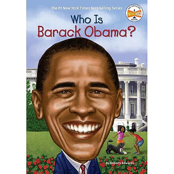 Who Is Barack Obama? / Who Was?, Roberta Edwards, Who HQ
