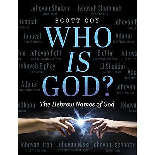 Who Is God?, Scott Coy