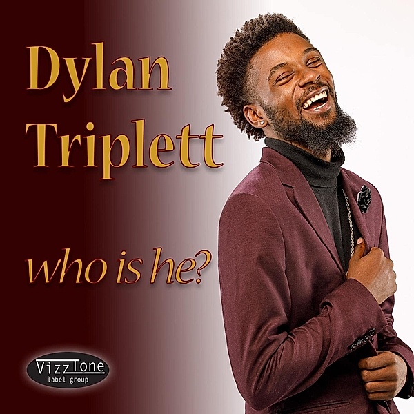 Who Is He?, Dylan Triplett