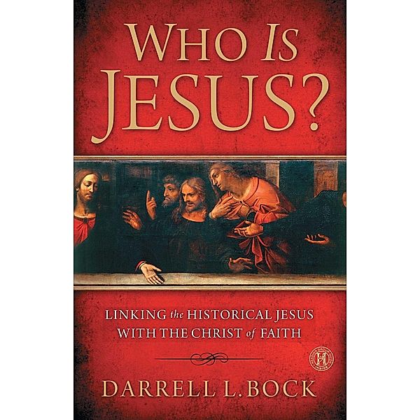 Who Is Jesus?, Darrell L Bock