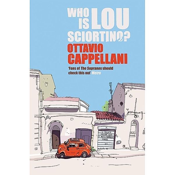 Who is Lou Sciortino?, Ottavio Cappellani