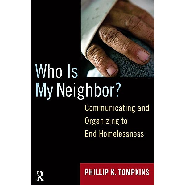 Who is My Neighbor?, Phillip K. Tompkins