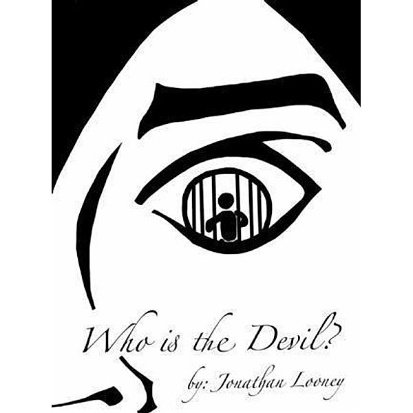 Who is the Devil?, Jonathan Looney
