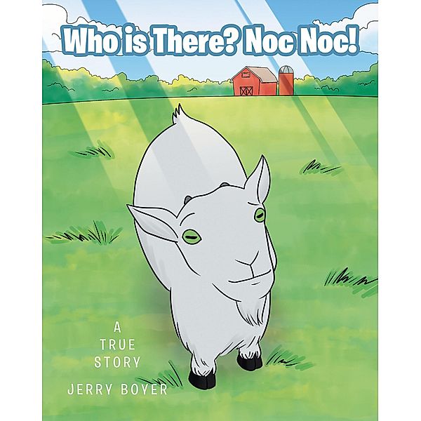 Who is There? Noc Noc!, Jerry Boyer