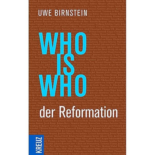 Who is Who der Reformation, Uwe Birnstein