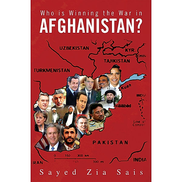 Who Is Winning the War in Afghanistan?, Sayed Zia Sais