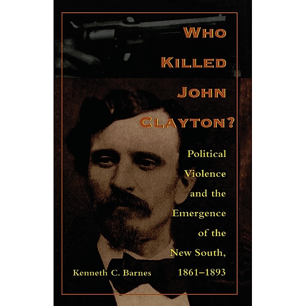 Who Killed John Clayton?, Barnes Kenneth C. Barnes