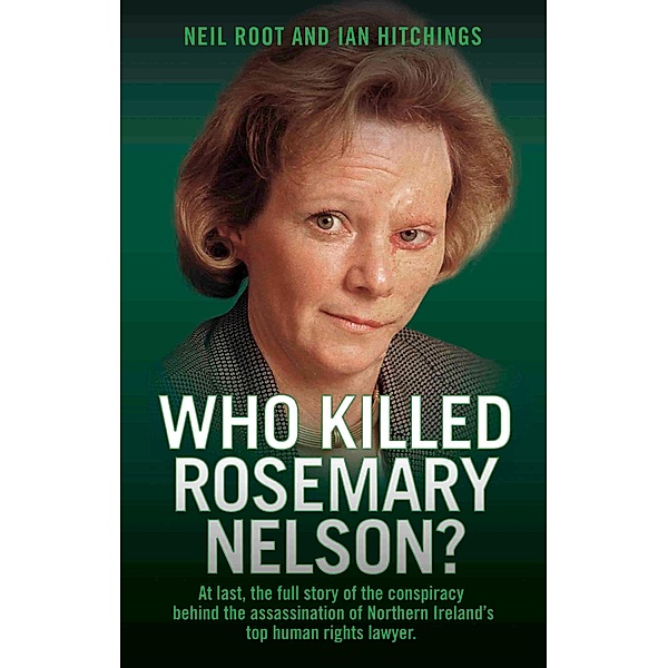Who Killed Rosemary Nelson?, Neil Root