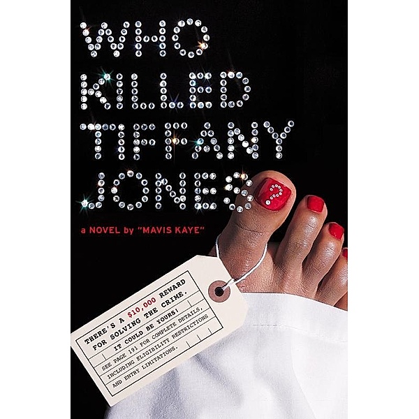 Who Killed Tiffany Jones?, Mavis Kaye