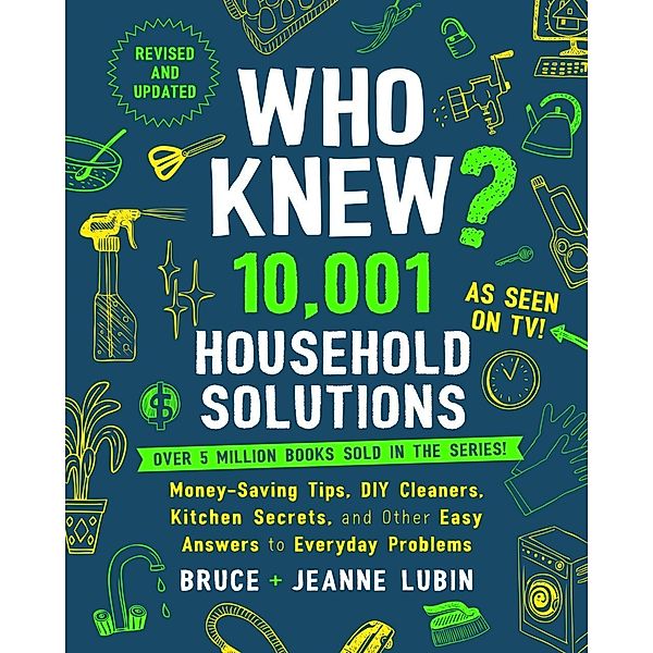 Who Knew? 10,001 Household Solutions, Bruce Lubin, Jeanne Lubin