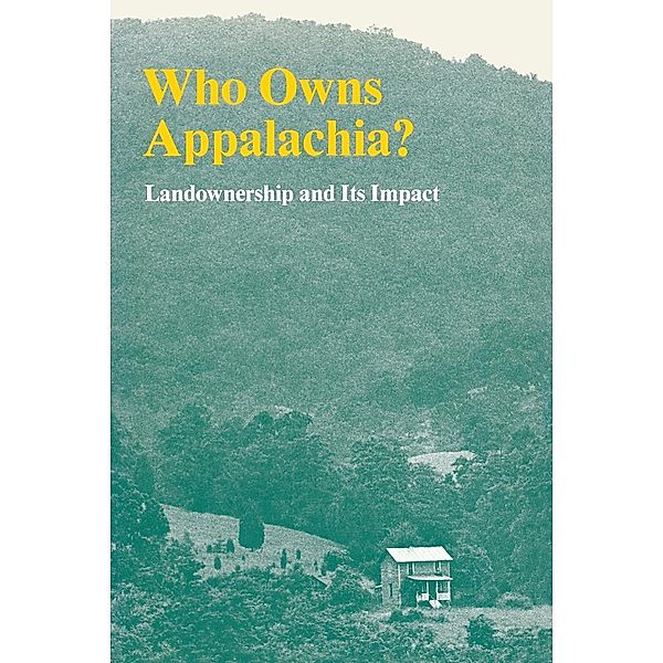 Who Owns Appalachia?, Appalachian Land Ownership Task Force