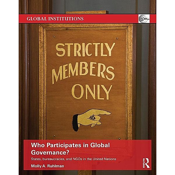 Who Participates in Global Governance?, Molly Ruhlman