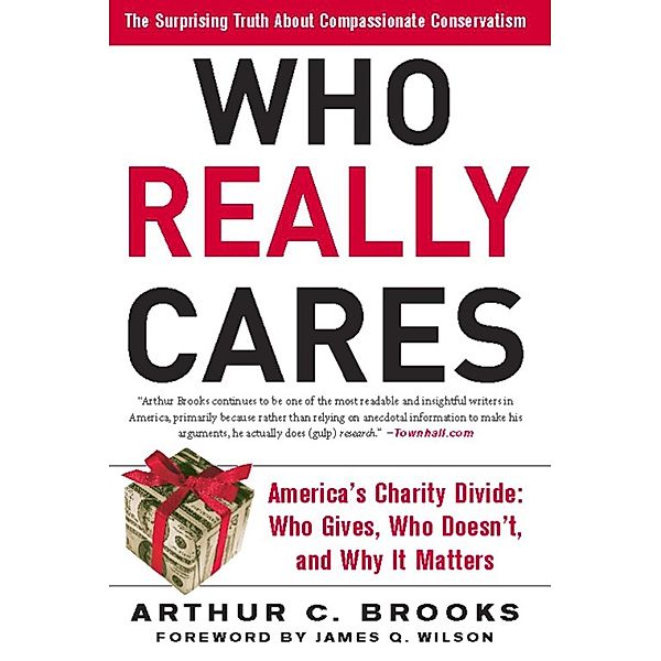 Who Really Cares, Arthur C. Brooks