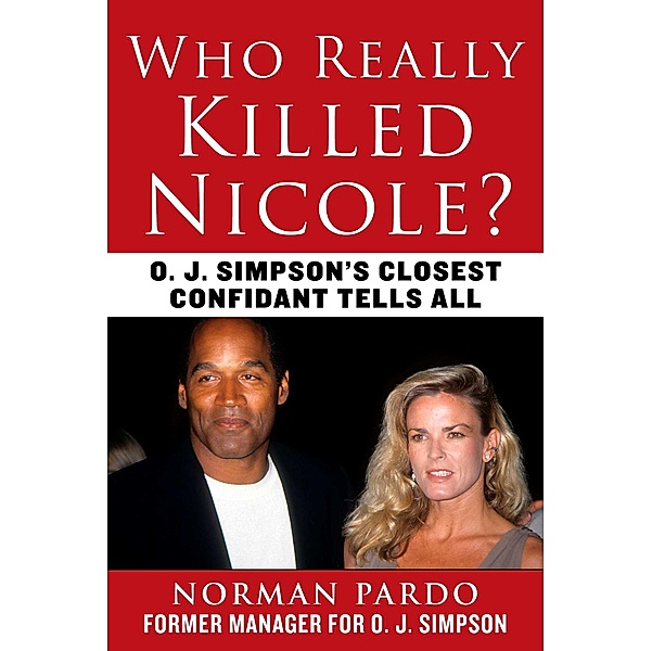 Who Really Killed Nicole?, Norman Pardo