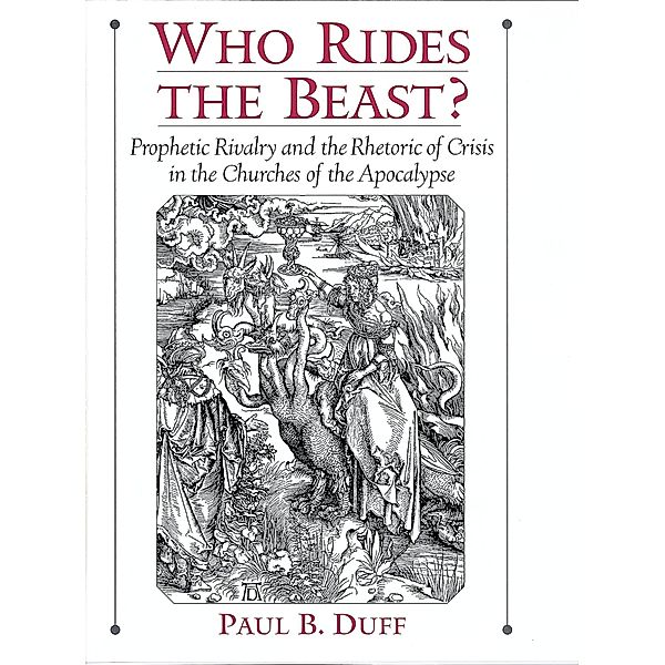 Who Rides the Beast?, Paul B. Duff