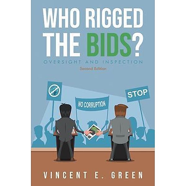 Who Rigged the Bids? / URLink Print & Media, LLC, Vincent Green