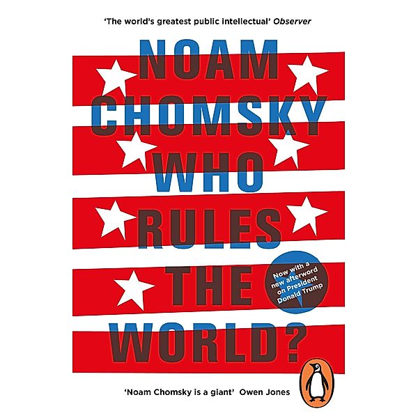 Who Rules the World?, Noam Chomsky