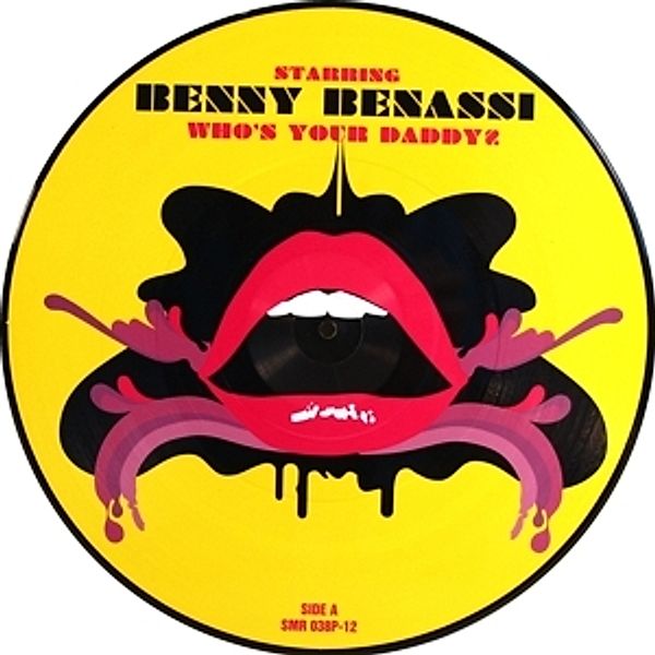 Who S Your Daddy?, Benny Benassi