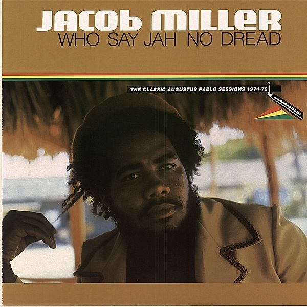 Who Say Jah No Dread (Lp Remastered Edition) (Vinyl), Jacob Miller