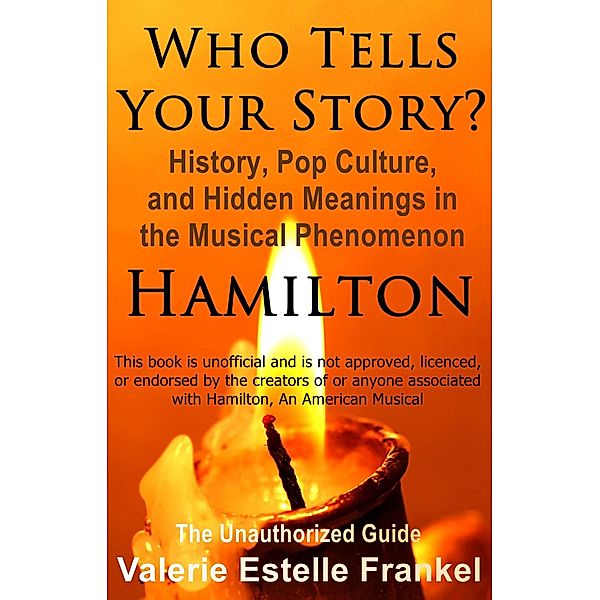 Who Tells Your Story?, Valerie Estelle Frankel