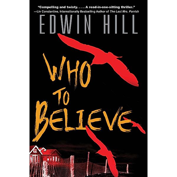 Who to Believe, Edwin Hill