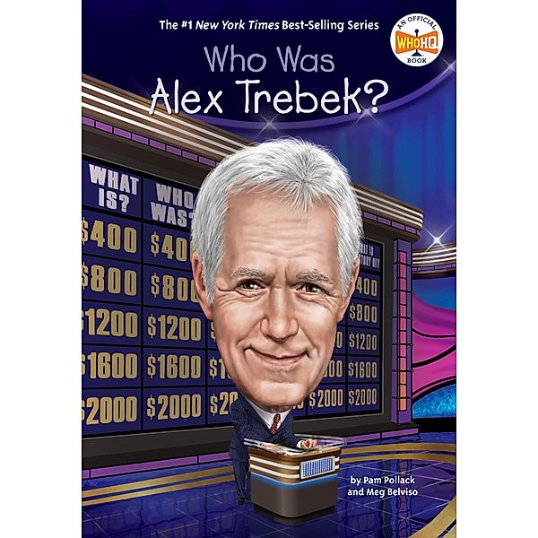 Who Was Alex Trebek? / Who Was?, Pam Pollack, Meg Belviso, Who HQ