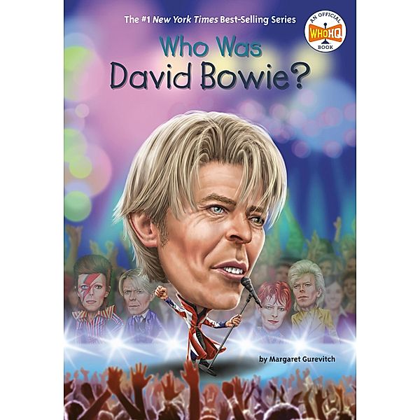 Who Was David Bowie? / Who Was?, Margaret Gurevich, Who HQ