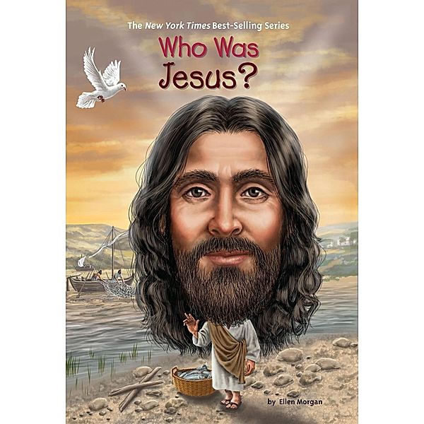 Who Was Jesus? / Who Was?, Ellen Morgan, Who HQ