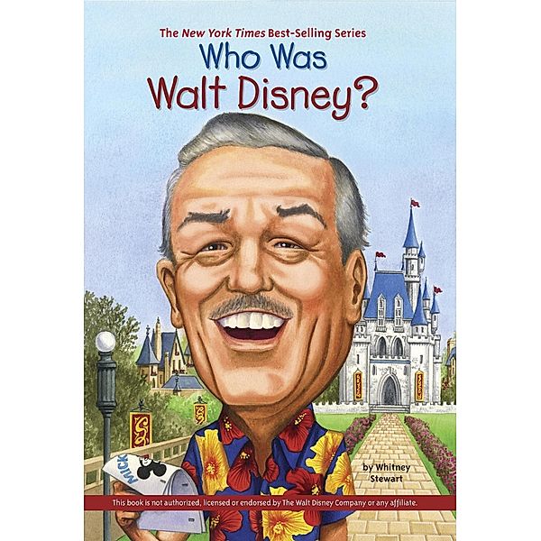 Who Was Walt Disney? / Who Was?, Whitney Stewart, Who HQ