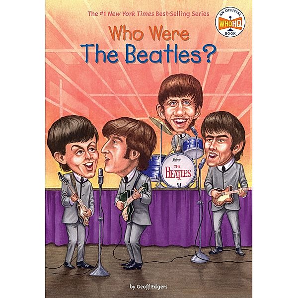 Who Were the Beatles?, Geoff Edgers