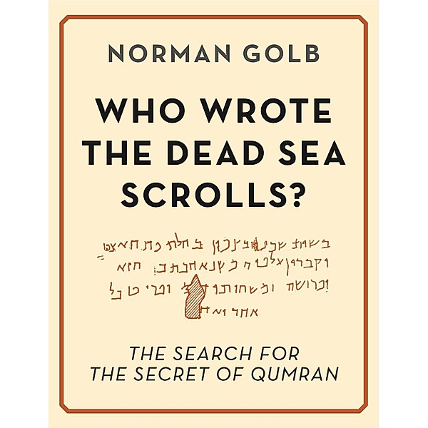 Who Wrote the Dead Sea Scrolls?, Norman Boone's Golb