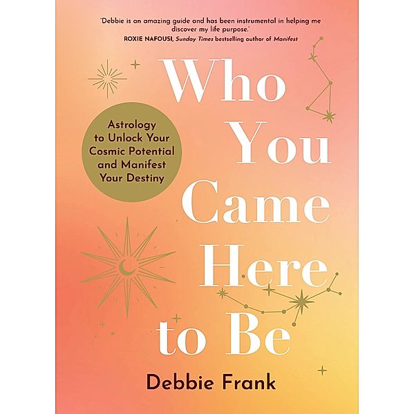 Who You Came Here to Be, Debbie Frank