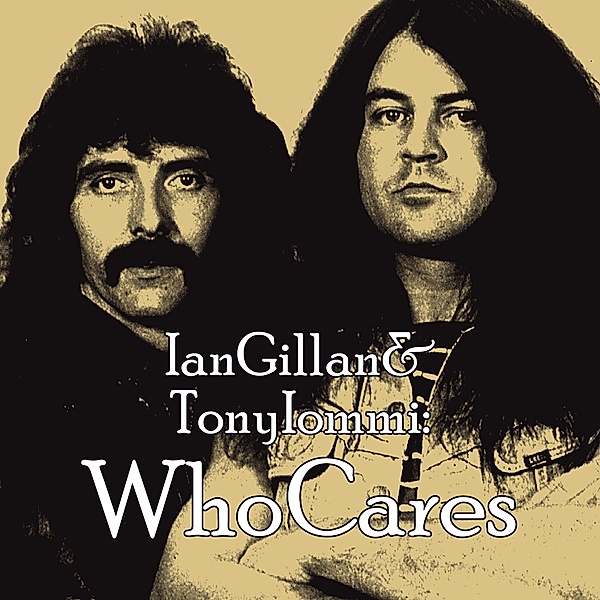 Whocares(Ltd./2lp/180g/White), Ian Gillan & Iommi Tony