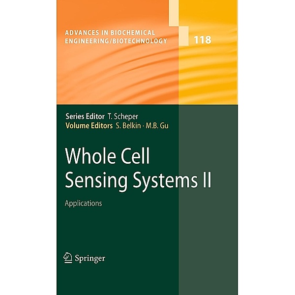 Whole Cell Sensing System II / Advances in Biochemical Engineering/Biotechnology Bd.118