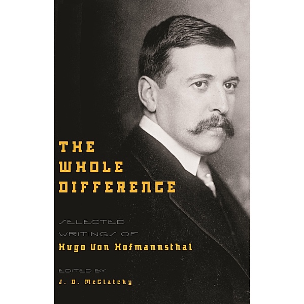 Whole Difference, Hugo von Hofmannsthal