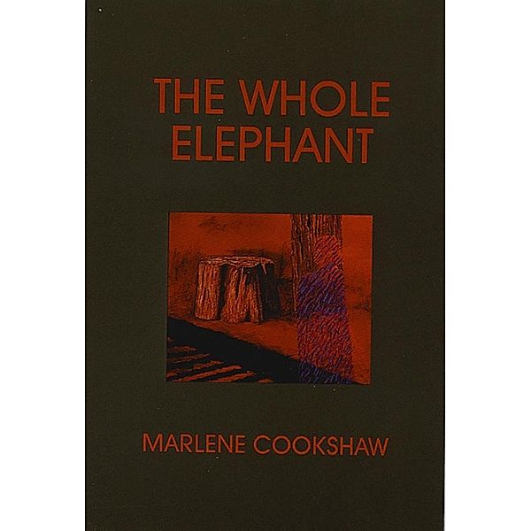 Whole Elephant, Marlene Cookshaw