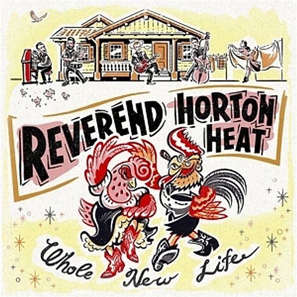 Whole New Life (Red Vinyl), Reverend Horton Heat