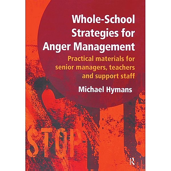 Whole-School Strategies for Anger Management, Michael Hymans