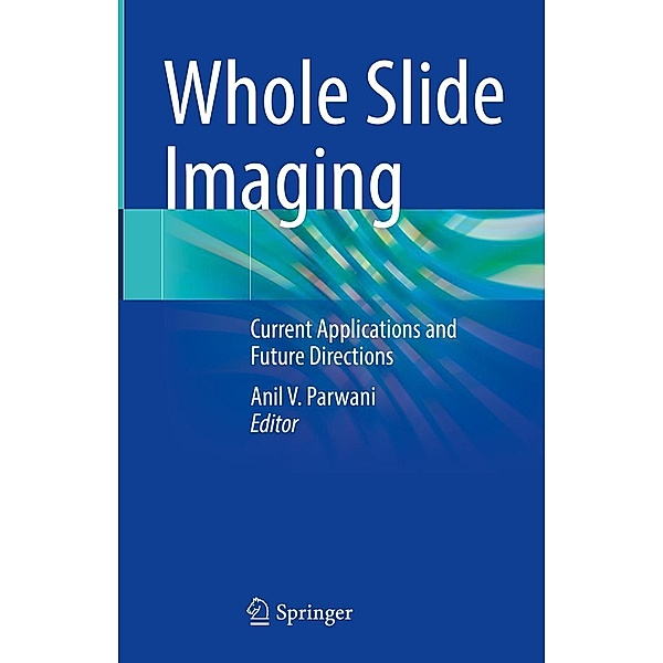 Whole Slide Imaging