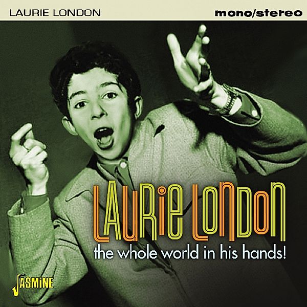 Whole World In His Hands, Laurie London