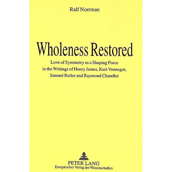 Wholeness Restored, Ralf Norrman